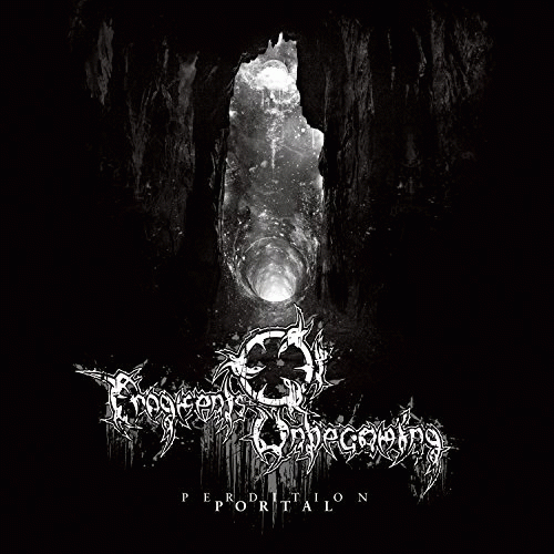 Fragments Of Unbecoming : Perdition Portal